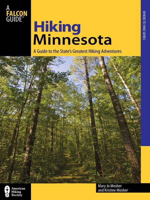 Title details for Hiking Minnesota by Mary Jo Mosher - Available